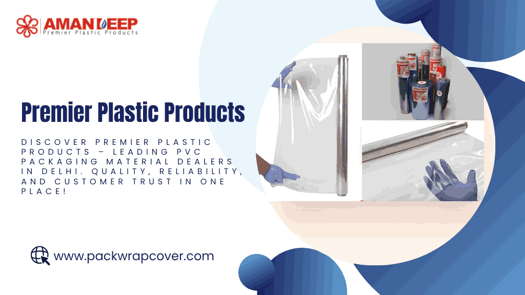 PVC Packaging Material Dealers in Delhi