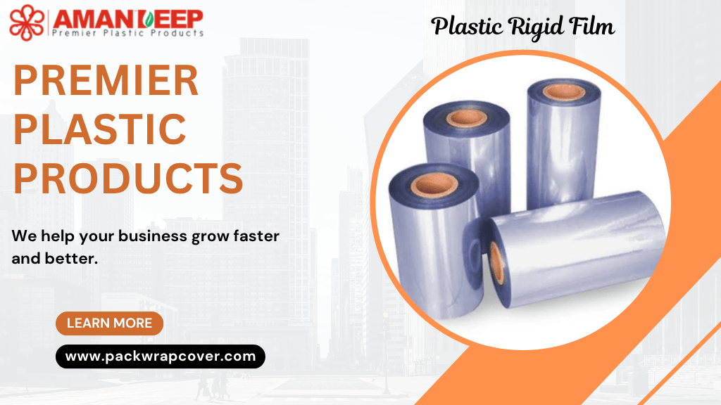 Plastic Rigid Films Manufacturer in Delhi