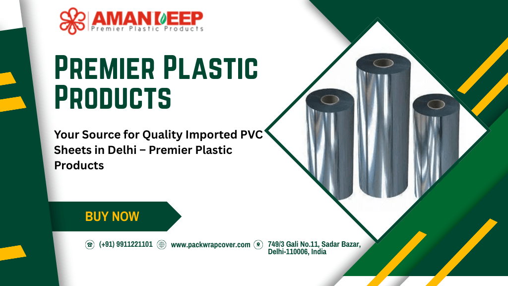 Imported Pvc Sheeting Manufacturer in Delhi
