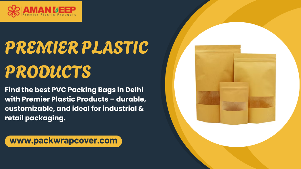 PVC Packing Bags distributors in Delhi
