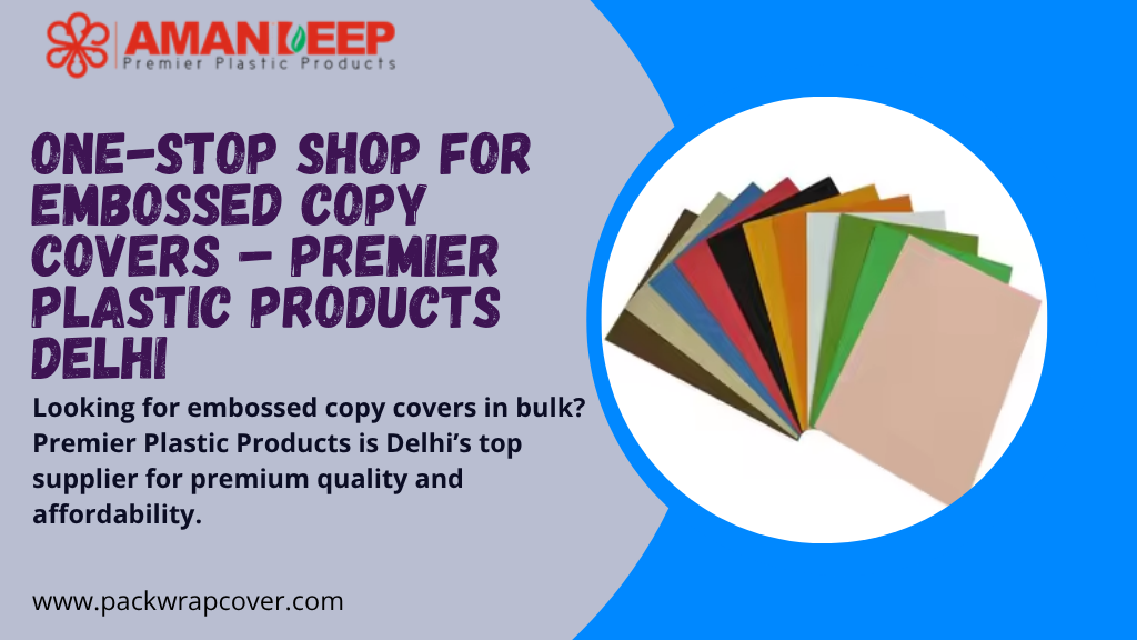 Embossed Copy Covers Bulk Suppliers In Delhi
