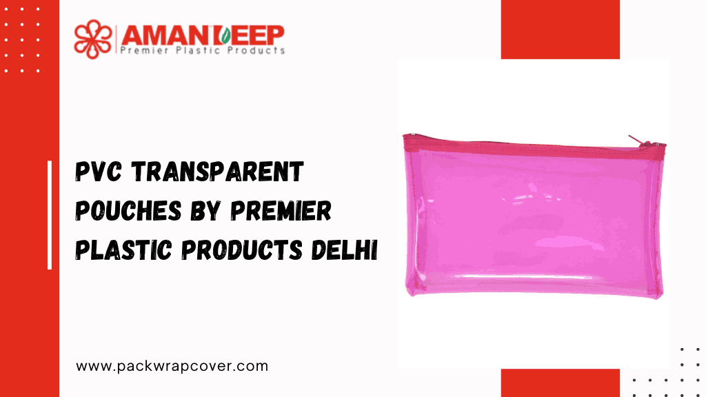PVC Transparent Pouches