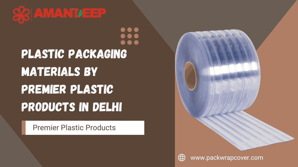 Plastic Packaging Materials Dealers in Delhi