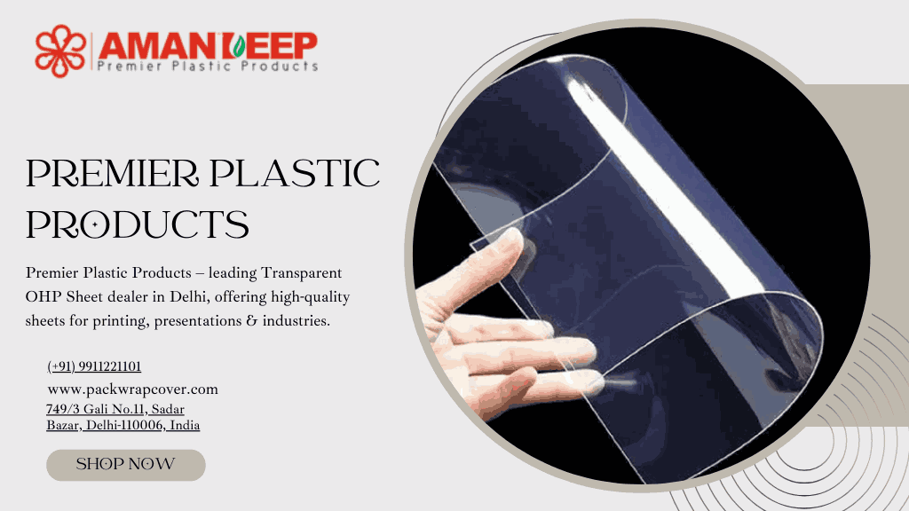 OHP Sheet Dealer in Delhi